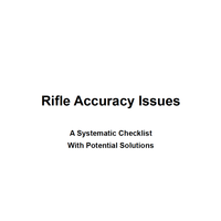 Rifle Accuracy Issues Booklet by Steve Hurt (Outer Edge Projectiles)